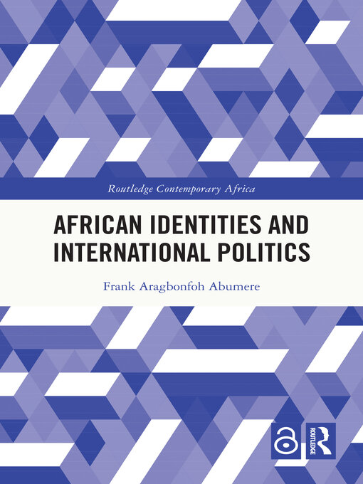 Title details for African Identities and International Politics by Frank Aragbonfoh Abumere - Available